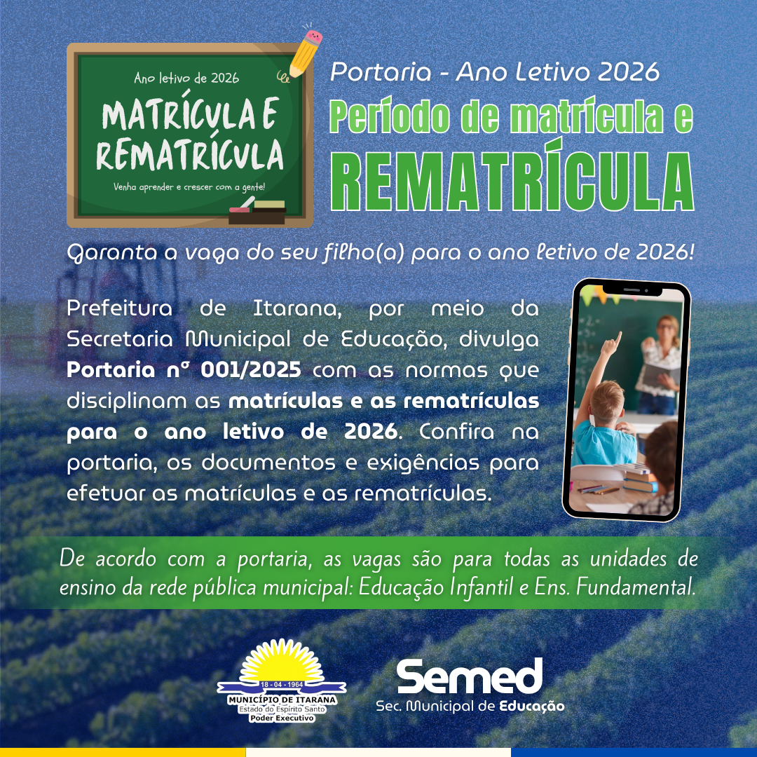 Período para matrícula e rematrícula da Rede Municipal de Educação vai de 17 a 25 de novembro