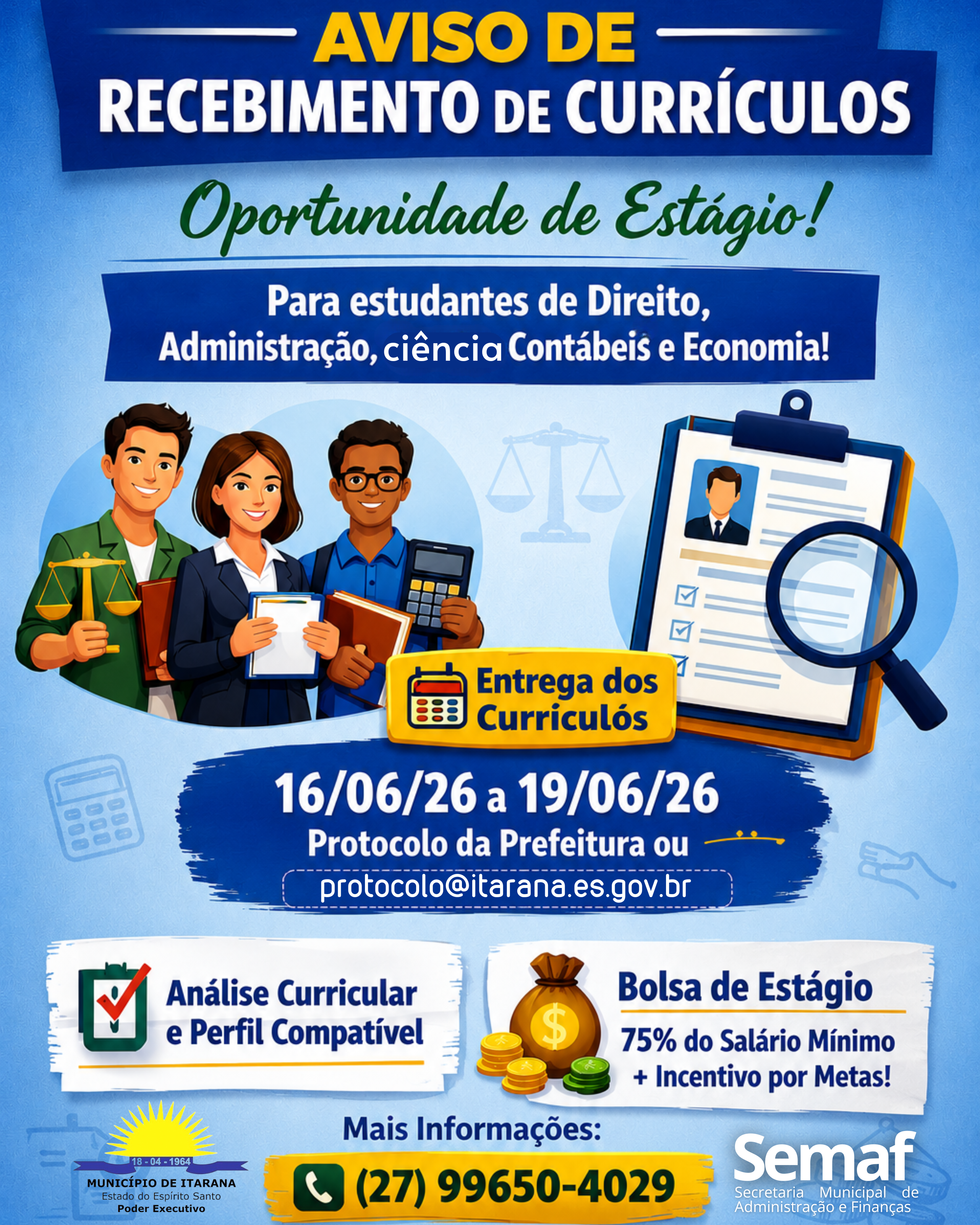 Prefeitura de Itarana abre recebimento de currículos para oportunidade de estágio