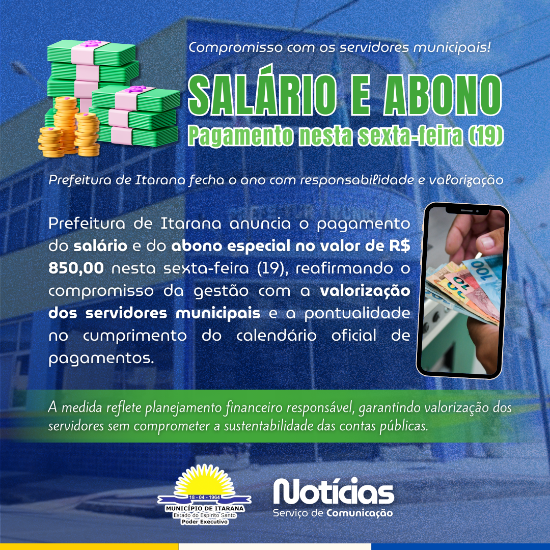 Prefeitura de Itarana anuncia pagamento de salário e abono especial para o dia 19 de dezembro