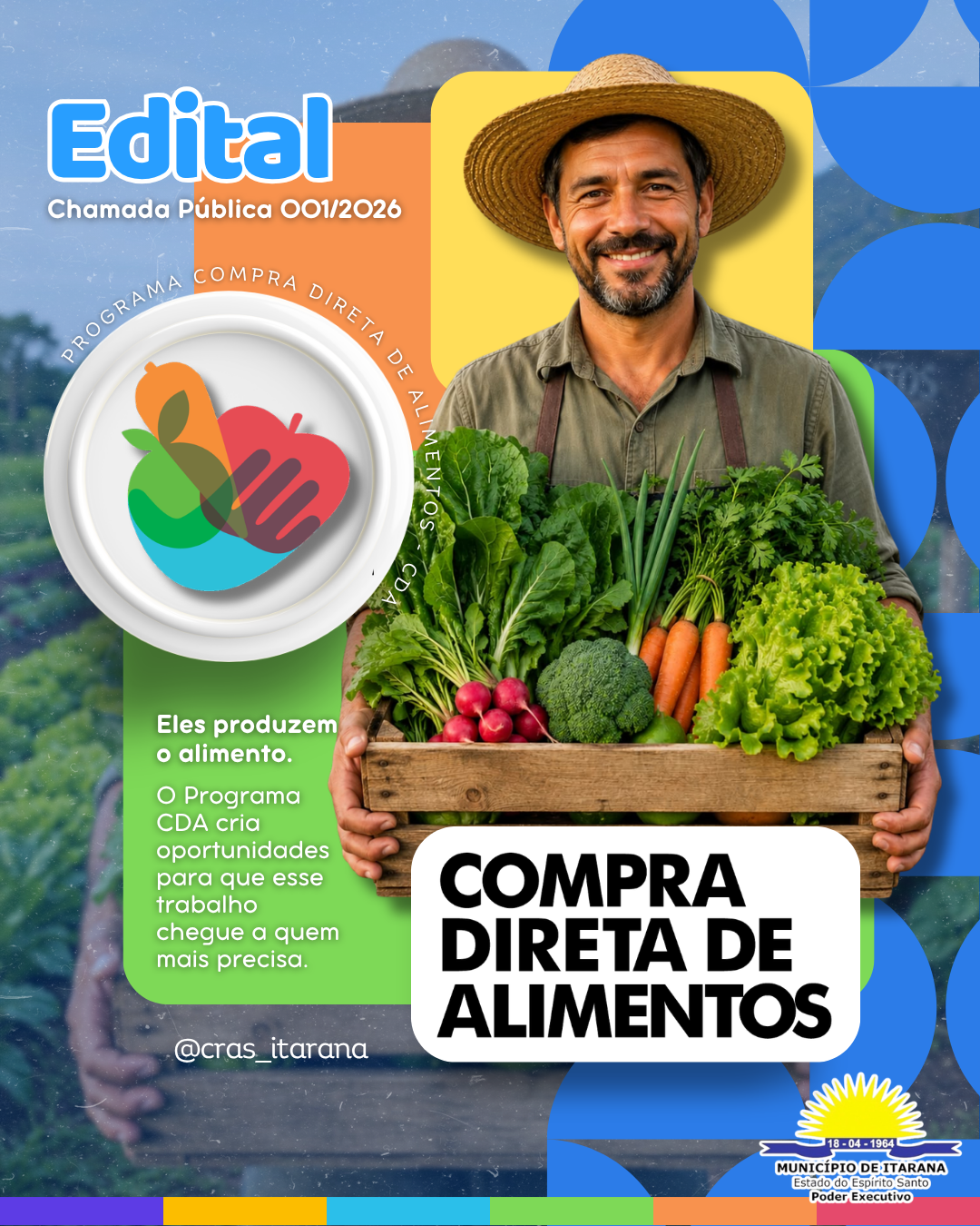 Prefeitura de Itarana realiza nova edição do Programa Compra Direta de Alimentos (CDA) e publica edital para participação de agricultores familiares