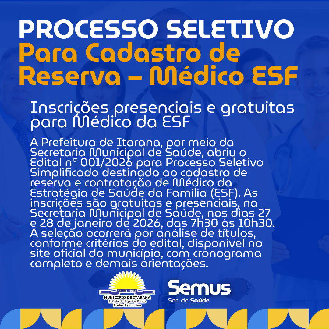 Processo Seletivo para Cadastro de Reserva – Médico ESF
