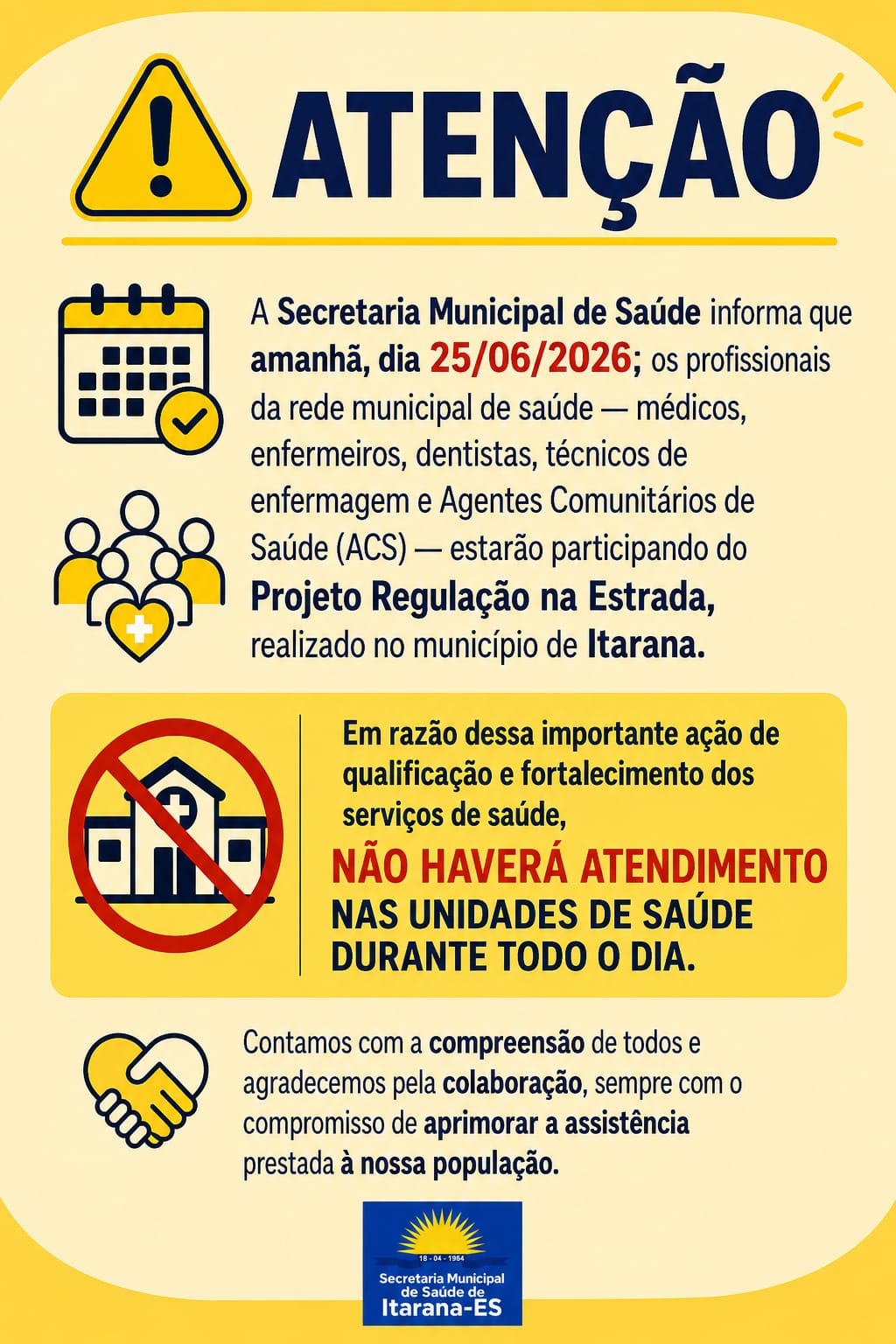 Unidades de Saúde não terão atendimento nesta quarta-feira (25)