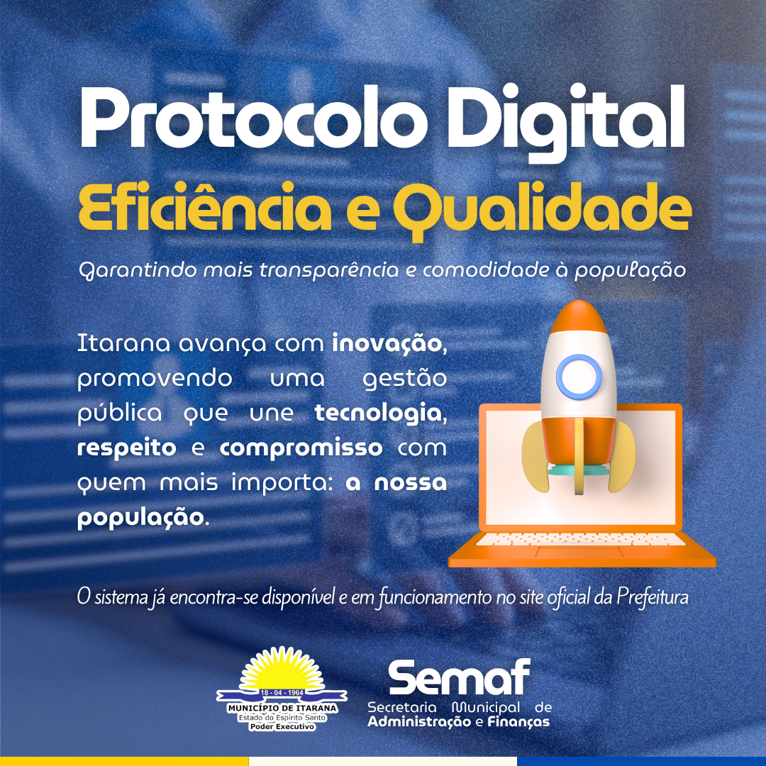 Prefeitura Municipal de Itarana Implementa Protocolo Digital Externo para Agilizar Atendimento e Modernizar Serviços