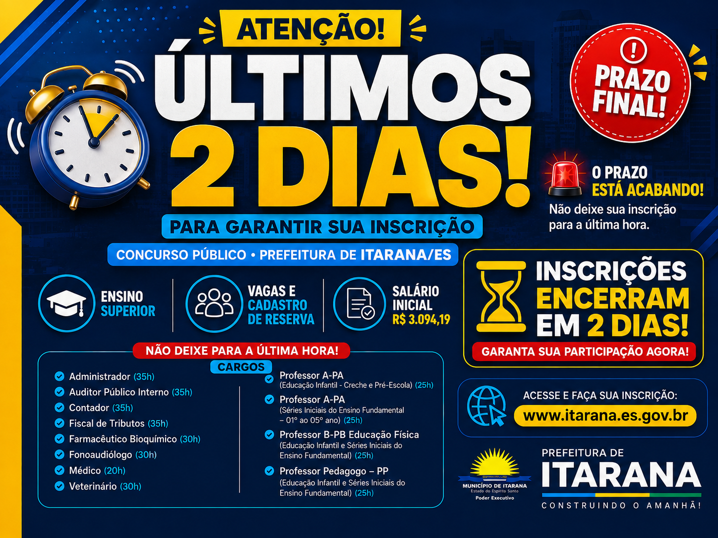Atenção: inscrições para o Concurso Público da Prefeitura de Itarana encerram em 2 dias