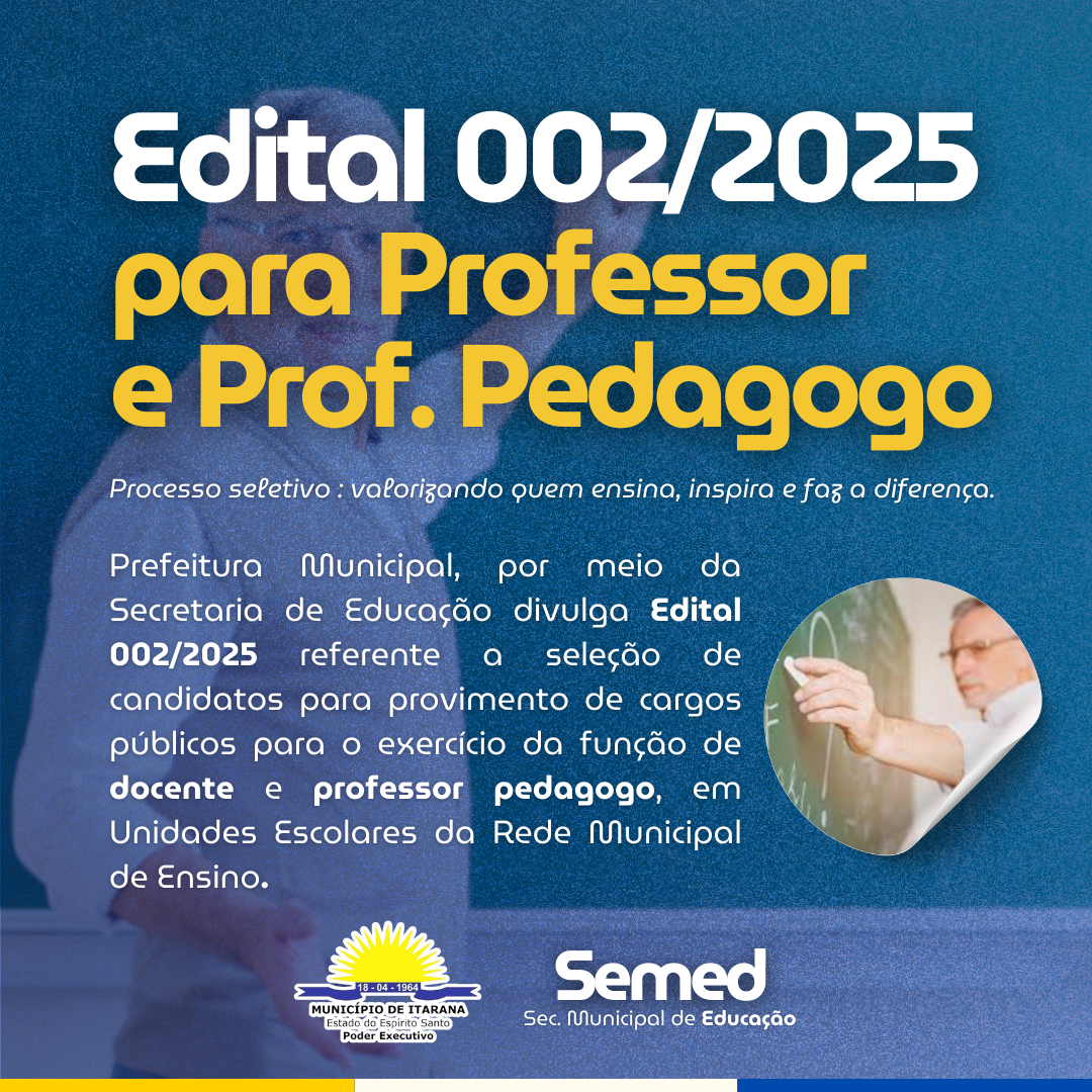 Prefeitura de Itarana publica Edital para Processo Seletivo Simplificado do Magistério para o Ano Letivo de 2026